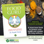 Food Guru: Your Guide to Eating Right - a captivating book on Ayurvedic Wisdom that lives up to its name