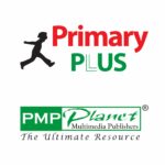 Primary Plus Expands its Reach Tenfold with Strategic Partnership and 50 percent Stake Acquisition by Rajesh Bajaj of PM Publications Primary Plus Expands its Reach Tenfold with Strategic Partnership and 50 percent Stake Acquisition by Rajesh Bajaj of PM Publications