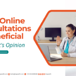 Are Online Consultations Beneficial: A Patient's Opinion
