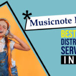 Revolutionizing Music Distribution in India: Musicnote India's Journey