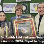 Dr. Avnish Rahi received International Achievers Awards-2024 in Nepal