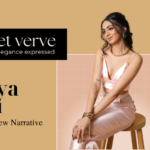 Meet The Founder: ‘Manya Saini’. Founded VELVET VERVE to Stitch A New Narrative in Fashion.