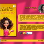 The Whole Nine Yards of Health: A Revolutionary Wellness Guide for the Modern Generation