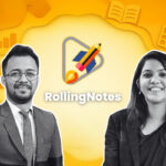 Started by Two Minds, But One Heart: The RollingNotes Journey