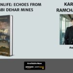 Aandhai Vanlife: Echoes from the Lambi Dehar Mines – A Spine-Chilling Paranormal Thriller by Karthik Ramchandran