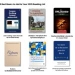 Must-Read Picks: The 10 Best Books to Add to Your 2025 Reading List