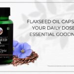 Flaxseed Oil Vegetarian Capsules Gaining Popularity in India for Omega-3 and Holistic Health Benefits.