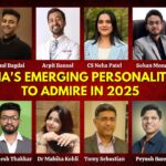 India’s Emerging personalities to admire in 2025