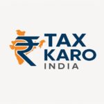 TAX KARO INDIA: Empowering Startups with Expert Tax and Compliance Solutions