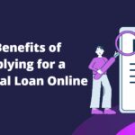 5 Benefits of Applying for a Personal Loan Online