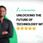 Unlocking the Future of Technology with AI For Techies: Why Python and SQL Are a Game-Changer