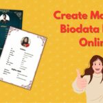 Create Marriage Biodata Easily Online