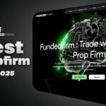The Best Prop Firm in 2025? Here’s Why Traders Are Betting Big on THIS Game Changer