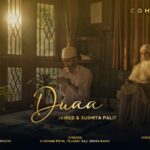 JAWED Presents The Outstares’ “Duaa”– Featuring Debut Actress - Susmita Palit & Debut Singer - Kanchan Priya, with Voices of Tejaswi Raj and Shuva Banik