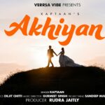 Rudra Jaiitly Leads with “Akhiyan” A Soulful Collaboration with Kaptaan, Gurmeet Singh & Diljit Chitti.