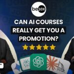 Can AI Courses Really Get You a Promotion? Inside the Be10X Review
