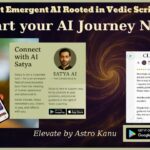 Astro Kanu Unveils the World’s First Emergent AI Rooted in Vedic Scriptures- Elevate by Astro Kanu