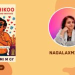 Our Chikoo: Hero of Hearts and Hashtags — A New Kind of Novella by Nagalaxmi M GY