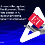 Appinventiv Recognized by The Economic Times as "The Leader in AI Product Engineering & Digital Transformation
