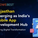 Rajasthan Emerging as India’s Mobile App Development Hub Driving Digital Transformation