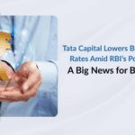 Tata Capital Lowers Business Loan Rates Amid RBI’s  Policy Shift: A Big News for Borrowers