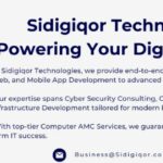 “Sidigiqor Technologies Emerges as a Global IT Powerhouse — Delivering IT Infrastructure Development to Cyber Security Consulting and Website Development to Digital Marketing Services Under One Roof”
