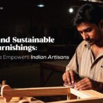 “Handcrafted Wooden Furniture in India: Lakakdhaara Supports Artisans and Sustainability”