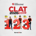 LegalEdge Delivers CLAT 2026 AIR 1,2,3 yet again, Secures 7 AIRs in Top 10 Ranks