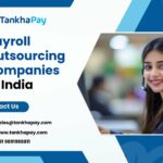 How Payroll Outsourcing Companies in India are Transforming Business Operations?