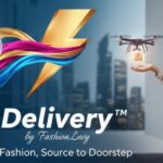 InstaDelivery™ by FashionLuvy - Lightning-Fast Fashion Delivery from Source to Doorstep