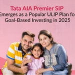 Tata AIA Premier SIP emerges as a leading ULIP choice in 2025 for goal-based and systematic investment planning Tata AIA Premier SIP emerges as a leading ULIP choice in 2025 for goal-based and systematic investment planning