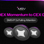 From DEX Momentum to CEX Gravity: $MSVP Is Pulling Attention