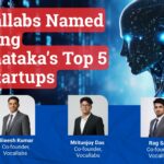 Vocallabs Named Among Top 5 AI Startups in Karnataka by State Government