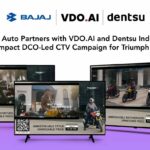 Bajaj Auto Partners with VDO.AI and Dentsu India to Drive High-Impact DCO-Led CTV Campaign for Triumph Motorcycles Bajaj Auto Partners with VDO.AI and Dentsu India to Drive High-Impact DCO-Led CTV Campaign for Triumph Motorcycles