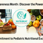 Nutribray Healthcare Reinforces Commitment to Pediatric Nutritional Excellence During Nutrition Awareness Month