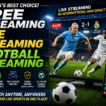 Best Platforms for Free Streaming, Real-Time Streaming, and Football Streaming in 2026