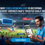 Why CricLiveNews.com Is Becoming Every Cricket Fan’s Trusted Daily Hub