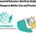 From Warmth to Wellness: How Nutribray Is Supporting Kangaroo Care and Early Nutrition in Shaping a Newborn’s First Days