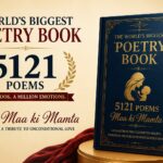 World’s Biggest Poetry Book: Dr. Andani’s 5121 Poems Celebrate Maa Ki Mamta World’s Biggest Poetry Book: Dr. Andani’s 5121 Poems Celebrate Maa Ki Mamta
