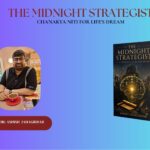 The Midnight Strategist Chanakya Niti For Life’s Dream The Midnight Strategist Chanakya Niti For Life’s Dream