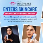 From Makeup Bags to Skincare Shelves: Forever52's Next Big Beauty Bet