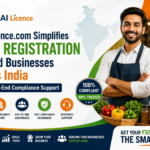 Fssailicence.com Simplifies FSSAI Registration for Food Businesses Across India with End-to-End Compliance Support