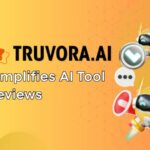 Truvora.ai Introduces a Smarter Way to Browse AI Tools Review
