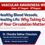 Healthy Blood Vessels, Healthy Life: Why Taking Care of Your Circulation Matters
