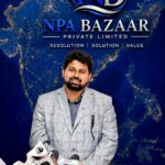 VKDL Group’s NPA Bazaar Strengthens India’s Distressed Asset Resolution Ecosystem Under the Leadership of V K Dubey