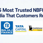5 Most Trusted NBFCs In India That Customers Rely On