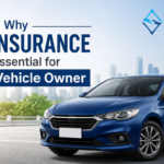 Why Car Insurance Is Essential for Every Vehicle Owner Why Car Insurance Is Essential for Every Vehicle Owner