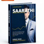 SAARATHI, a Business Novel by Renowned Business Strategist Hirav Shah, Becomes an Amazon India Bestseller on Launch Day