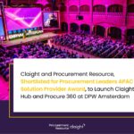 Claight and Procurement Resource, Shortlisted for Procurement Leaders APAC Solution Provider Award, to Launch Claight Hub and Procure 360 at DPW Amsterdam Claight and Procurement Resource, Shortlisted for Procurement Leaders APAC Solution Provider Award, to Launch Claight Hub and Procure 360 at DPW Amsterdam