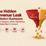 The Hidden Revenue Leak in Modern Businesses: What Happens When Marketing and Sales Don't Connect